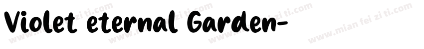 Violet eternal Garden字体转换